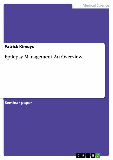 Epilepsy Management. An Overview - Patrick Kimuyu