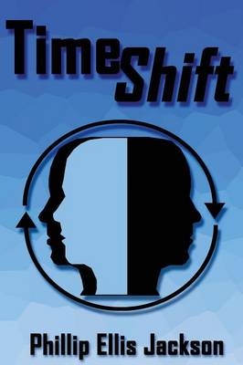 Timeshift - Phillip Ellis Jackson