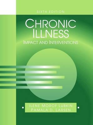 Chronic Illness - Ilene Morof Lubkin, Pamela D. Larson