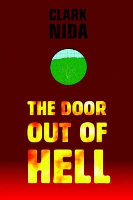 The Door Out of Hell - C Nida