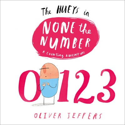 None the Number (Read Aloud) -  Oliver Jeffers