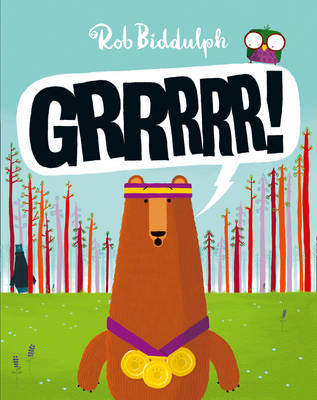 Grrrrr! (Read Aloud by Paul Panting) -  Rob Biddulph