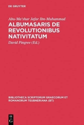 Albumasaris de revolutionibus nativitatum -  Abu-Ma’shar Jafar Ibn-Muhammad