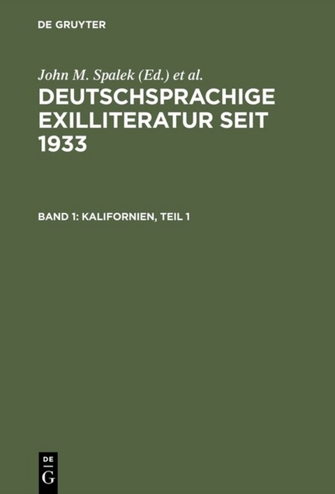 Deutschsprachige Exilliteratur seit 1933 / Kalifornien - 