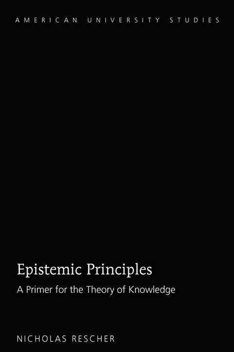 Epistemic Principles - Nicholas Rescher