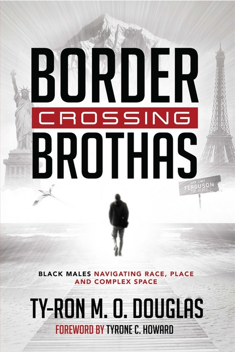 Border Crossing «Brothas» - Ty-Ron M. O. Douglas