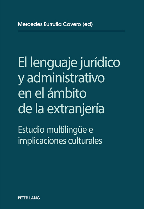 El lenguaje jurídico y administrativo en el ámbito de la extranjería - 