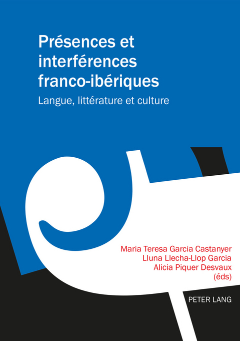 Présences et interférences franco-ibériques - 