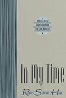 In My Time -  Robert Strausz-Hupe