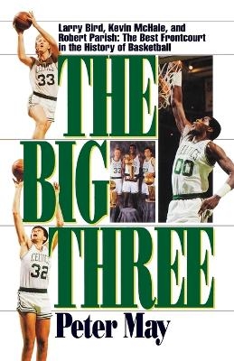 The Big Three - Peter May