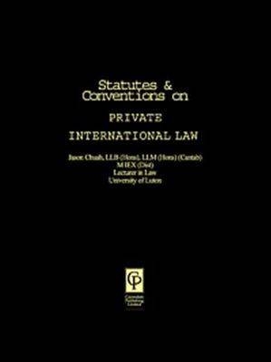 Statutes & Conventions on Private International Law - Jason Chuah