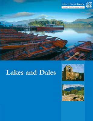 Short Break Tours - Lakes and Dales - 