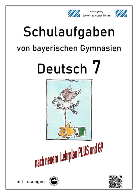 Deutsch 7 , Klassenarbeiten von Gymnasien aus Baden-Württemberg mit Lösungen - Monika Arndt