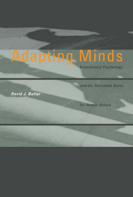 Adapting Minds -  David J. Buller