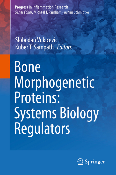 Bone Morphogenetic Proteins: Systems Biology Regulators - 