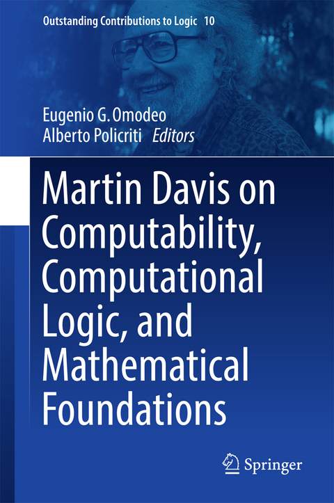 Martin Davis on Computability, Computational Logic, and Mathematical Foundations - 