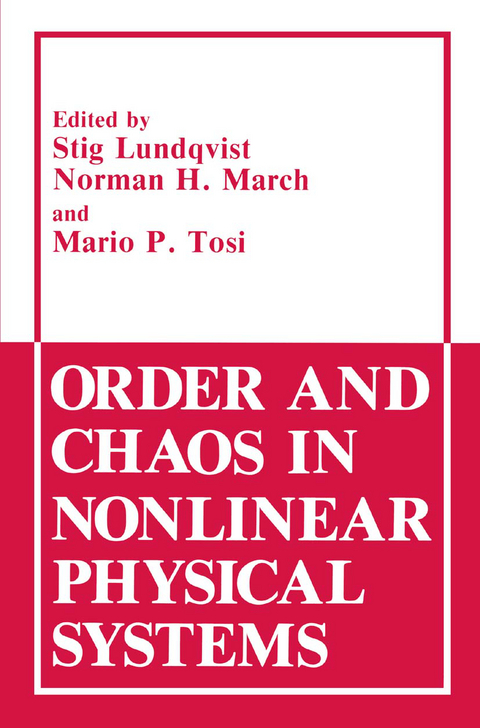 Order and Chaos in Nonlinear Physical Systems - 