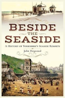 Beside the Seaside -  John Heywood