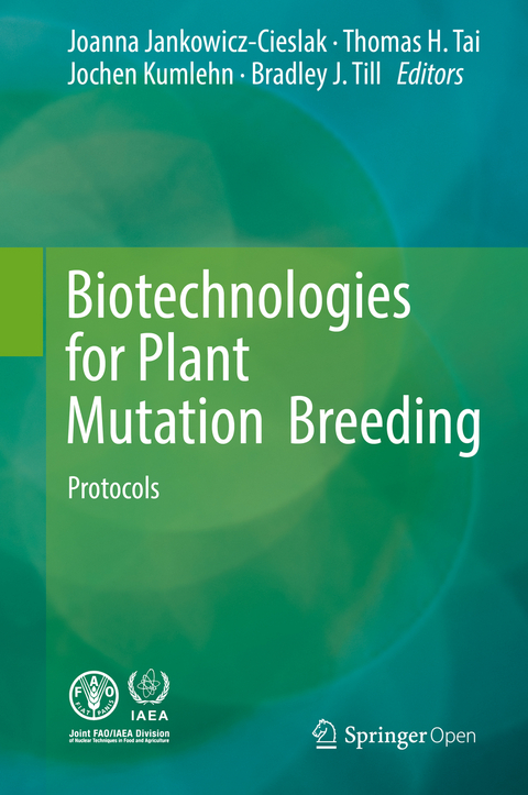 Biotechnologies for Plant Mutation Breeding - 