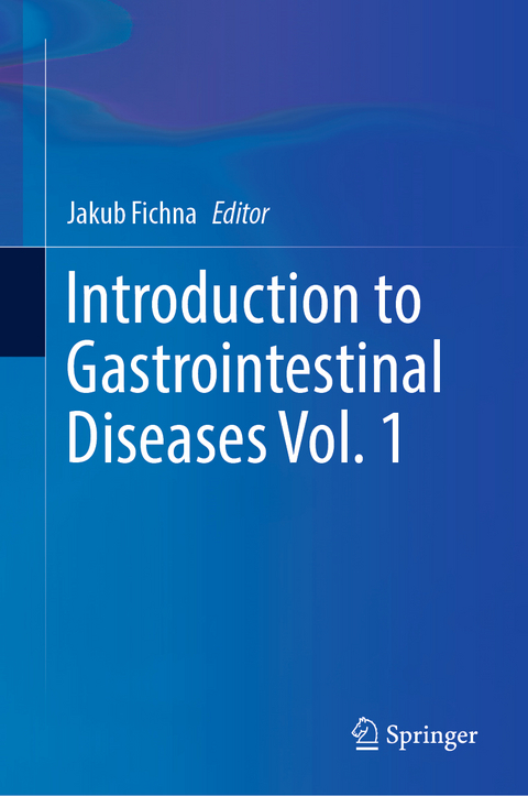 Introduction to Gastrointestinal Diseases Vol. 1 - 