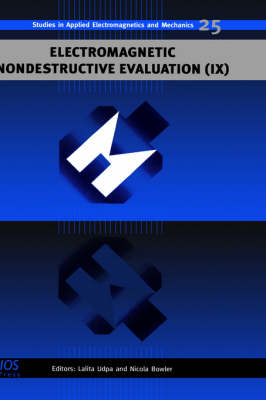 Electromagnetic Nondestructive Evaluation - 