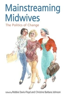 Mainstreaming Midwives - 