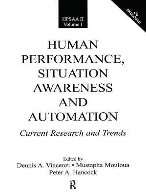 Human Performance, Situation Awareness, and Automation - 