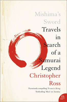 Mishima’s Sword - Christopher Ross