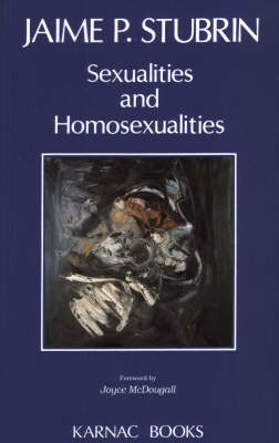 Sexualities and Homosexualities - Jaime Stubrin