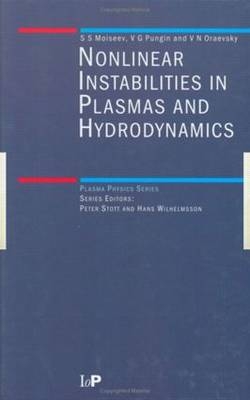 Non-Linear Instabilities in Plasmas and Hydrodynamics -  V.N Oraevsky