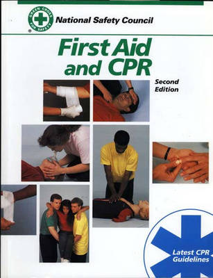 First Aid and CPR -  National Safety Council