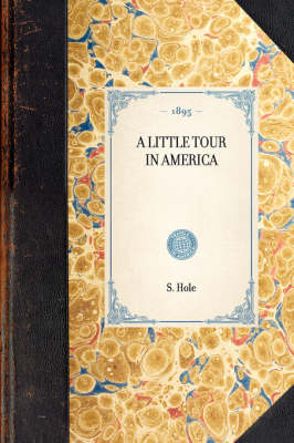 Little Tour in America - S Reynolds Hole