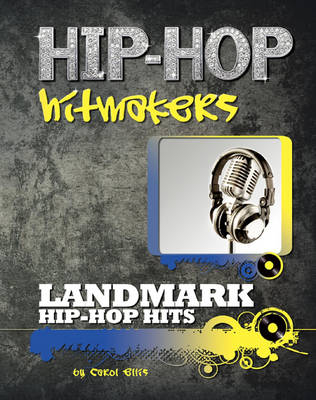 Landmark Hip Hop Hits -  Carol Ellis