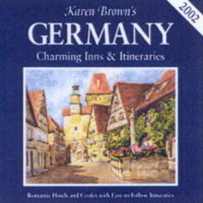 Karen Brown's Germany - Karen Brown,  etc.