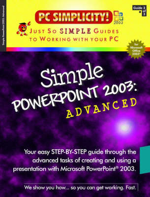 Simple PowerPoint 2003 -  PC Simplicity!