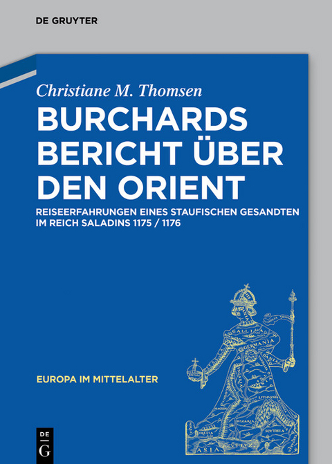 Burchards Bericht über den Orient -  Christiane M. Thomsen