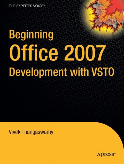 Beginning Office 2007 Development with VSTO - Vivek Thangaswamy