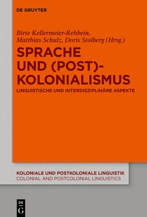 Sprache und (Post)Kolonialismus - 