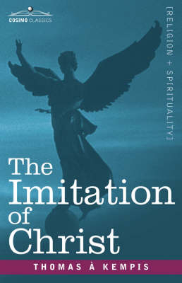 The Imitation of Christ - Thomas A Kempis