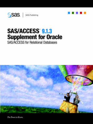 SAS/ACCESS(R) 9.1.3 Supplement for Oracle - 