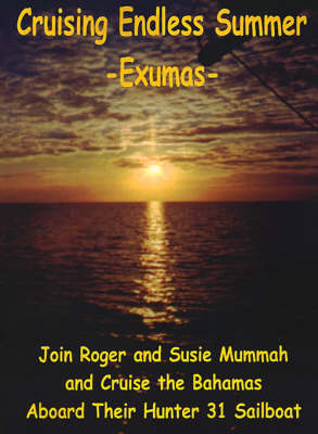 Cruising Endless Summer - Susie Mummah, Roger Mummah