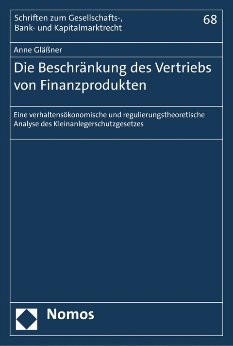 Die Beschränkung des Vertriebs von Finanzprodukten - Anne Gläßner