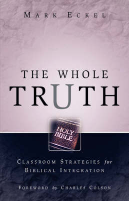 The Whole Truth - Mark Eckel