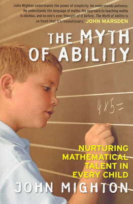 The Myth of Ability - John Mighton