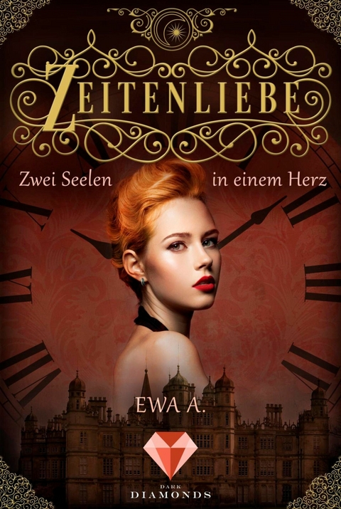 Zeitenliebe: Zwei Seelen in einem Herz (Band 2) - Ewa A.