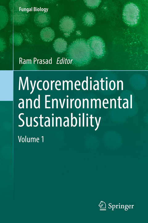 Mycoremediation and Environmental Sustainability - 