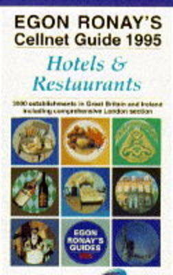 Cellnet Guide to Hotels and Restaurants - Egon Ronay