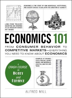 Economics 101 -  Alfred Mill