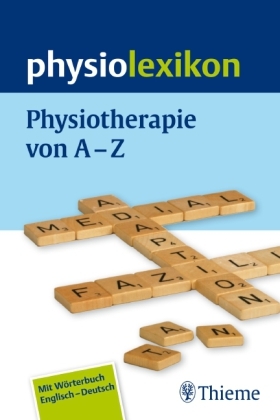 physiolexikon - Tobias Amshoff, Christina Bader-Johansson, Michael Balk, Katrin Becker, Andreas M. Bertram