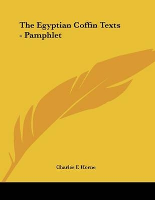 The Egyptian Coffin Texts - Pamphlet - 